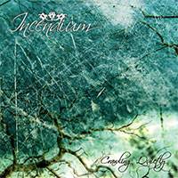 Incendium (FIN) : Crawling Quietly